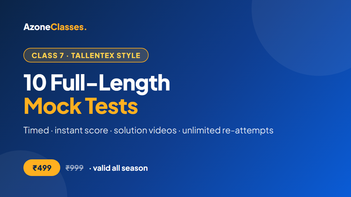 Class 7 Tallentex-Style Mock Test Series