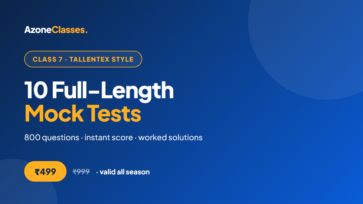 Class 7 Tallentex-Style Mock Test Series